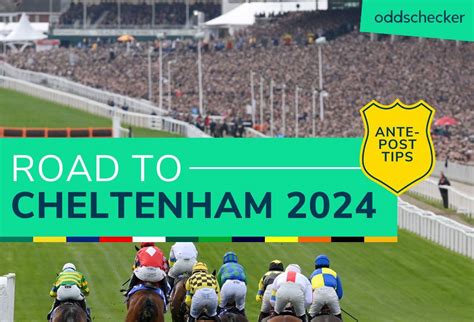 cheltenham odds comparison|Cheltenham 2024 Betting Tips & Ante.